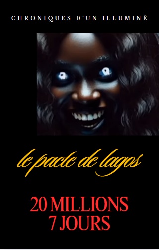 Le Pacte de Lagos : 20 Millions, 7 Jours